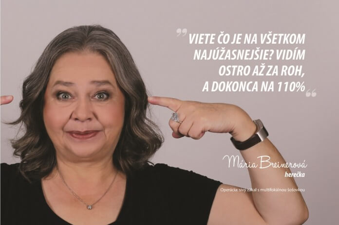 Mária Breinerová po operácii sivého zákalu